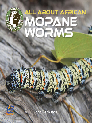 cover image of All About African Mopane Worms